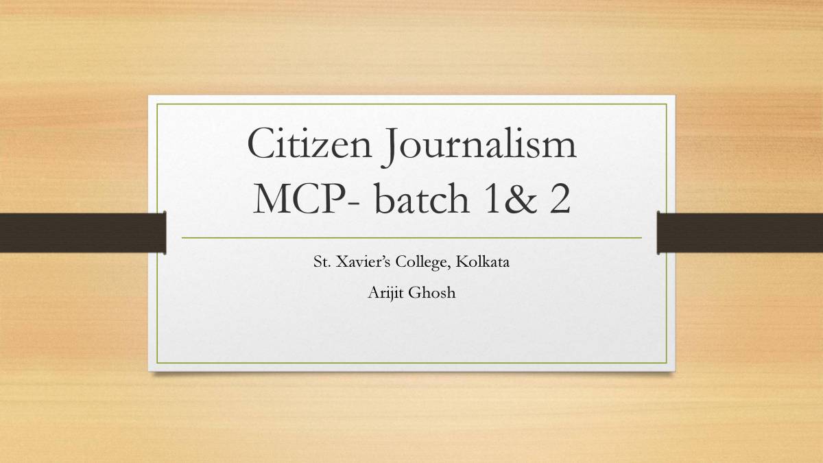 Citizen Journalism - PowerPoint Slides - LearnPick India